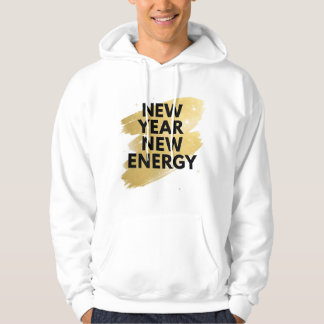 Nytt År Ny Energi Inspirerande Vit Hoodie