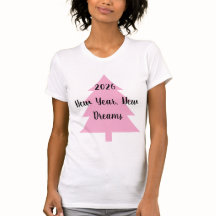 Nytt År, Nya Drömmar T-Shirt