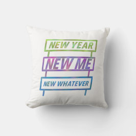 Nytt år, nytt mig, ny Spelar ingen roll Pillow Kudde