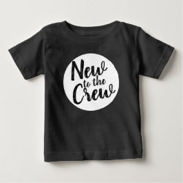 Nytt för Crew Baby T Shirt
