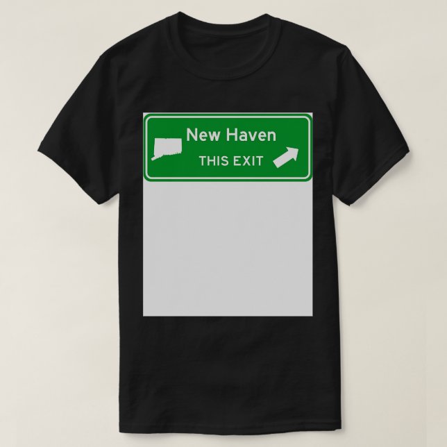 Nytt Haven Connecticut Highway Exit Sign TShirt T Shirt (Design framsida)
