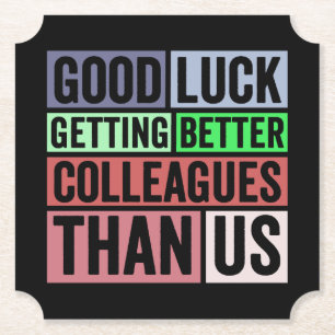 Nytt jobb roligt   Farewell Coworking Lämnar   BRA Underlägg Papper