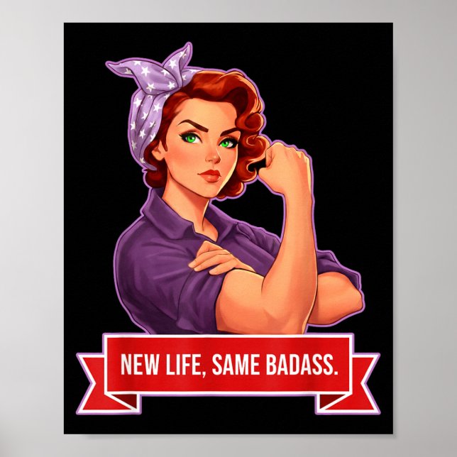 Nytt Liv Samma Badass Kvinnors Empowerment Poster (Framsidan)