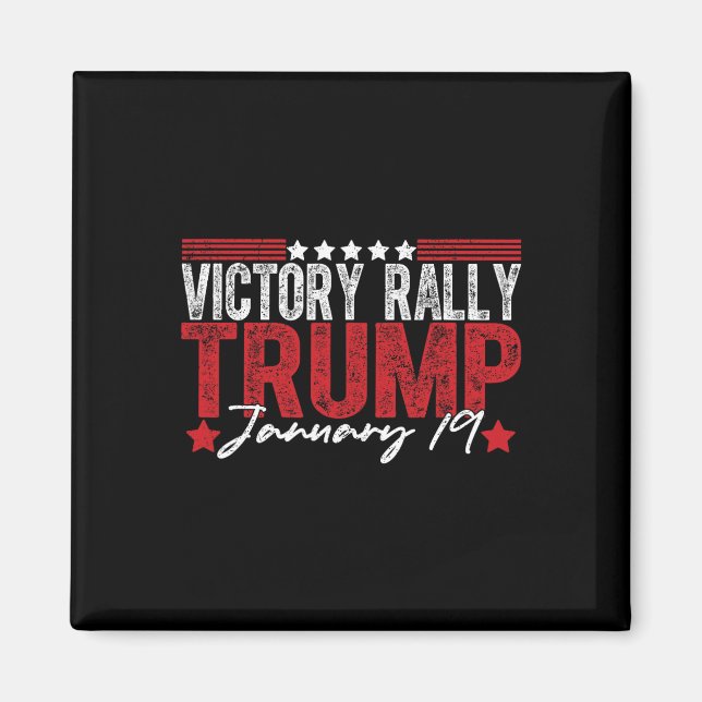 Nytt! Trump Victory Rally Mega Historic den senast Magnet (Framsidan)
