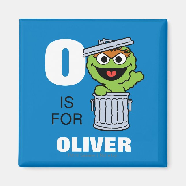 O är för Oscar, Grouch | Lägg till ditt namn Magnet (Framsidan)