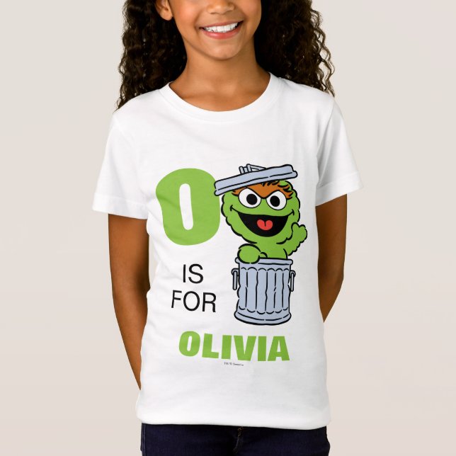 O är för Oscar, Grouch | Lägg till ditt namn Tee (Framsida)