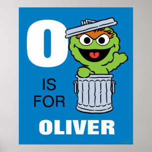 O är för Oscar Sopdykaren Lägg till ditt namn Poster
