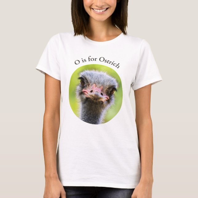 O är för Ostrich Close Flightless Bird Alphabet T Shirt (Framsida)