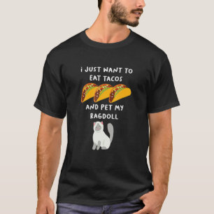 O Ät Acos och ät min ragdoll-katt förälder T Shirt