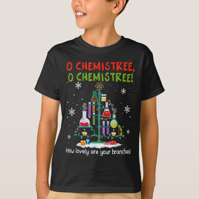 O Chemistree How Lovely Are Your Branches Teacher  T Shirt (Framsida)
