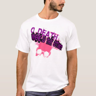 O död, var är din udd? t shirt