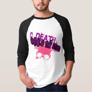 O död, var är din udd? t shirt