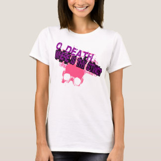O Döden, var står de? T Shirt