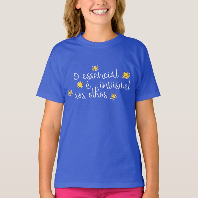 O essencial e invisivel aos olhos t shirt (Framsida)