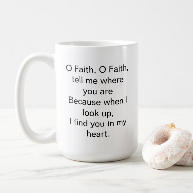 O Faith inspirational Quote Kaffemugg (Med munk)