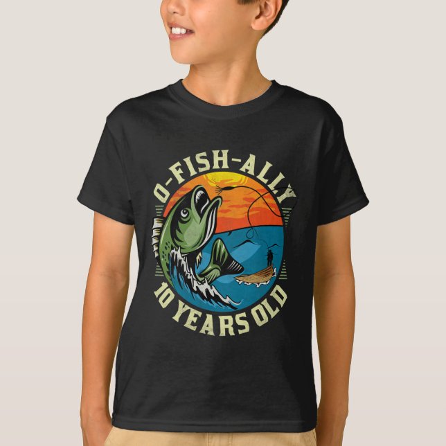 O-fish-ally 10 Years Old  T Shirt (Framsida)