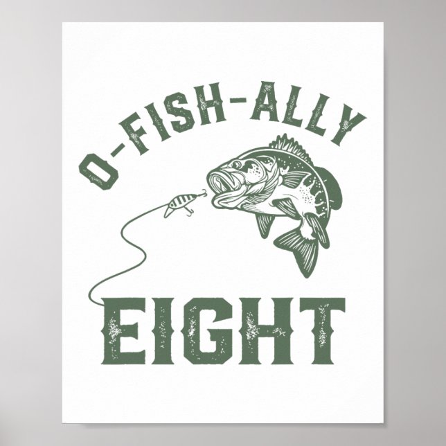 O-fish-ally Åtta Födelsedagsdekorationer 8:e Födel Poster (Framsidan)