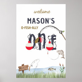 O-Fish-ally One Fishing Birthday Välkommen Sign Poster