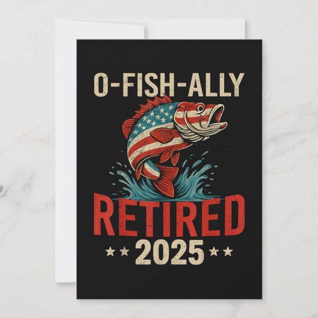 O-Fish-Ally Pensionerad 2025 Fiskare Pensionering  Inbjudningar (Framsida)