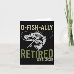 O-fish-ally Redragen Est 2025 Fisherman Fishing Re Kort