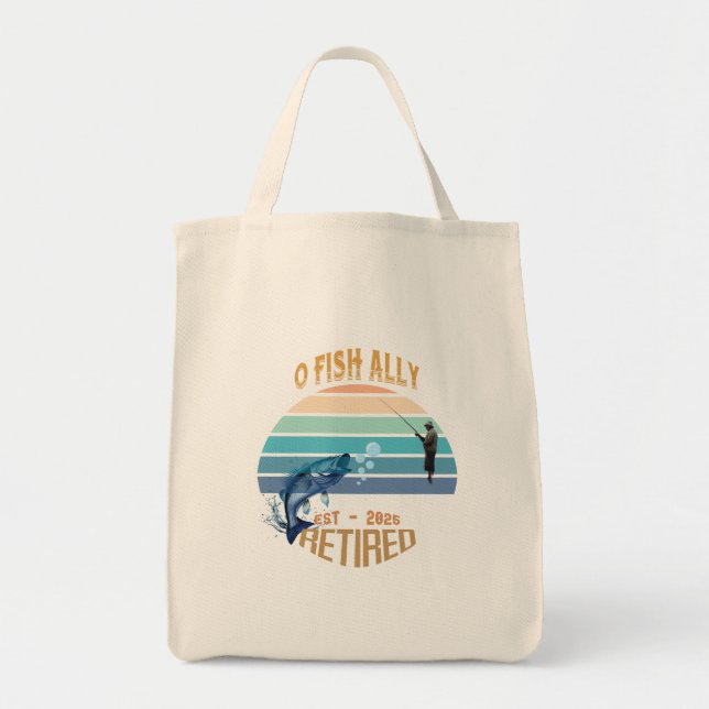 🎣 "O-Fish-Ally Retrött: Catching Dreams Tote!" Tygkasse (Framsidan)