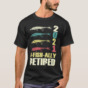 O Fiskar Ally Retrött 2021 Vintage Fishing Retirem T Shirt