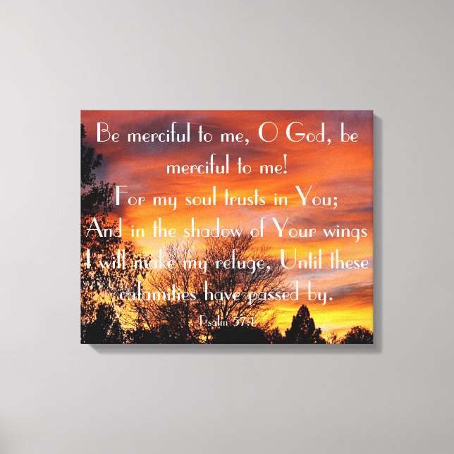 O Gud, var barmhärtig mot mig bibelversa Psalm 57: Canvastryck (Framsida)