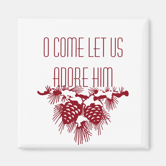 O KOM LET US ADORE HIM-juloffert Magnet (Framsidan)
