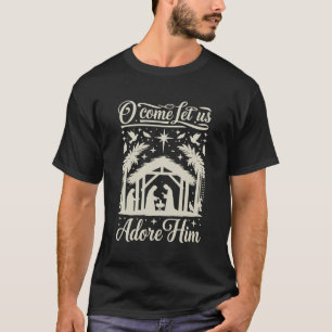 O Kommen Låtom Oss Tillbe Honom Julkrubba Kristna  T Shirt