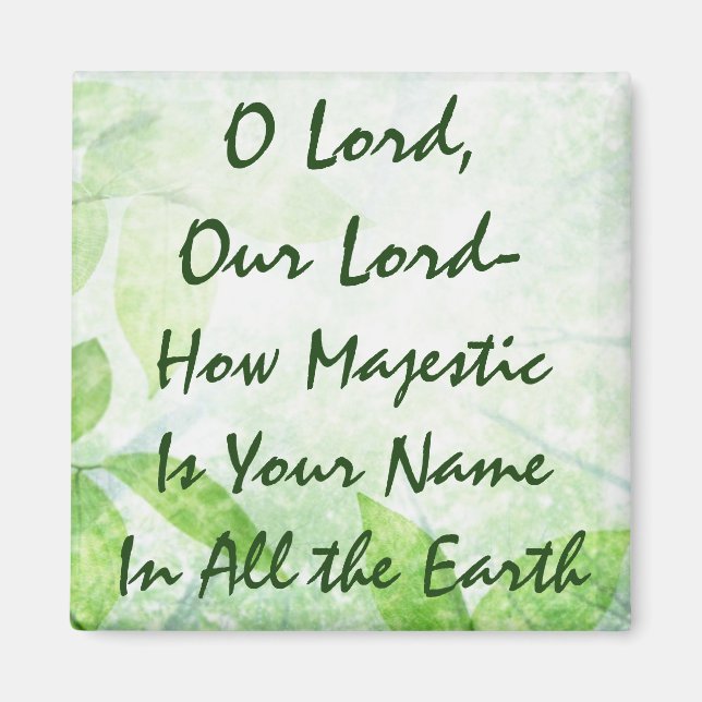 O Lord hur majestisk är ditt namn Magnet (Framsidan)