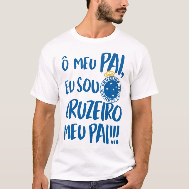 O meu pai, eu sou Cruzeiro meu pai - Cruzeiro Espo T Shirt (Framsida)