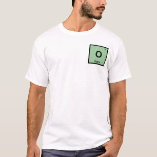 O - Olathe Kansas Chemistry Periodic Bord Symbol Tee Shirt