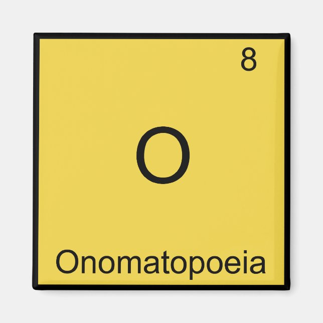 O - Onomatopoetiskt Roligt Kemiskt Element Symbol Magnet (Framsidan)