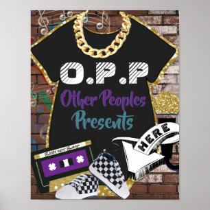 O.P.P Hip Hop Lila Turkos Söt Present Bordsskylt Poster