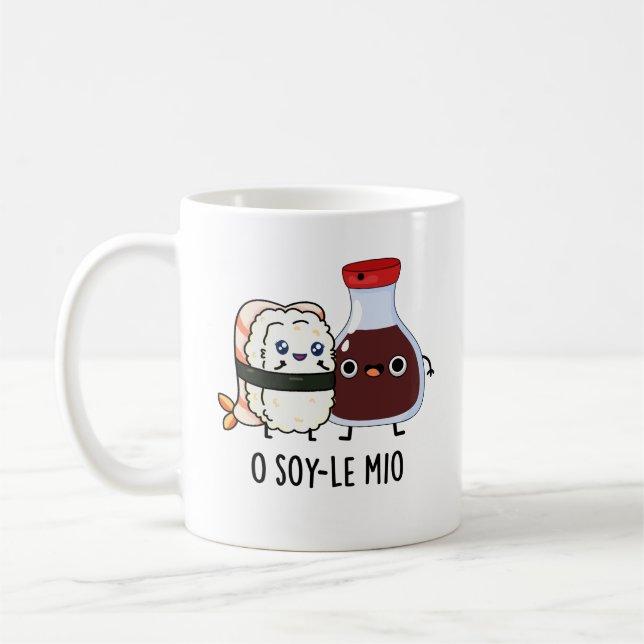 O soy-le-mio Funny Singing Soy Sauce Pun Kaffemugg (Vänster)