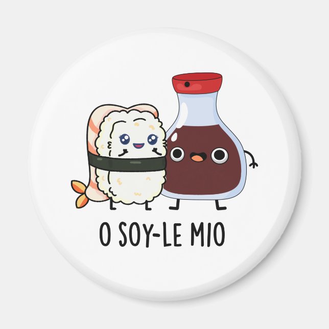 O soy-le-mio Funny Singing Soy Sauce Pun Magnet (Framsidan)