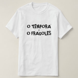 O tempora o... tröja