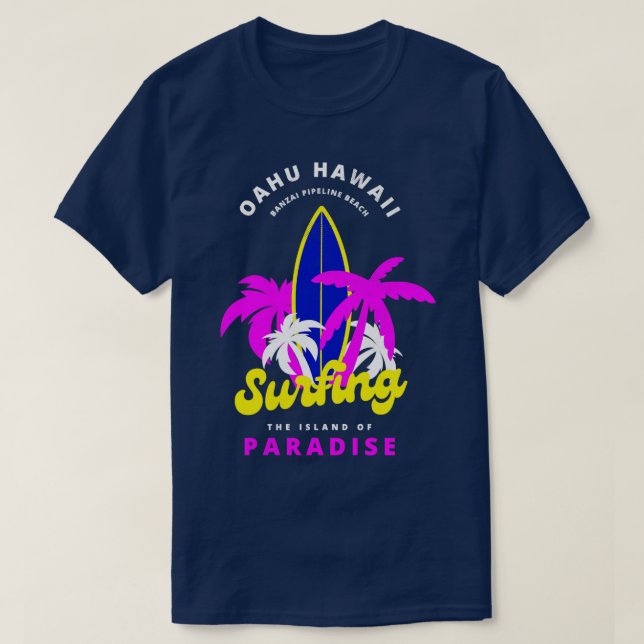 Oahu Hawaii Banzai Pipeline Beach Surfing Island P T Shirt (Design framsida)