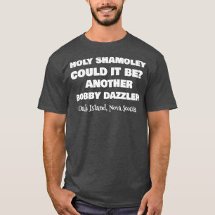 Oak Island-Heligan Shamoley Bobby Dazzler T Shirt