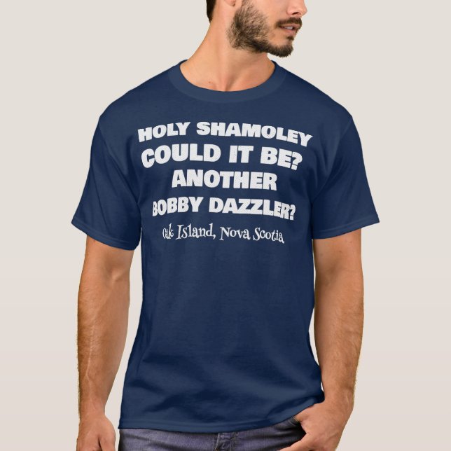 Oak Island-Heligan Shamoley Bobby Dazzler T Shirt (Framsida)