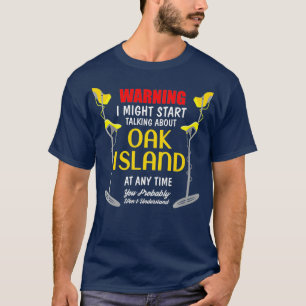 Oak Island Metall upptäcker Digger Funny Premium T Shirt