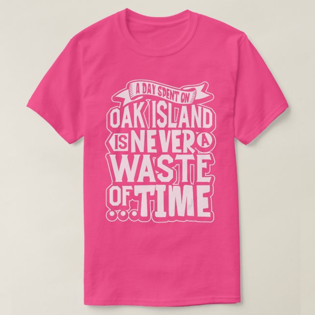 Oak Island Treasure Hunting Oak Island Mymysterium T Shirt (Design framsida)