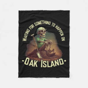 Oak Island Treasure Hunting Skeleton Oak Island My Fleecefilt