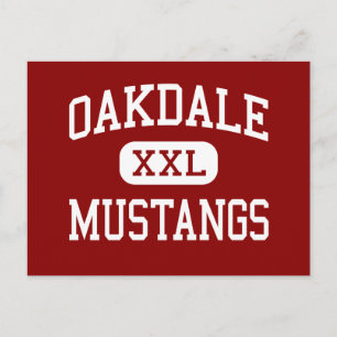Oakdale - Mustangs - High - Oakdale California Vykort