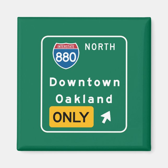 Oakland, CA Road Sign Magnet (Framsidan)