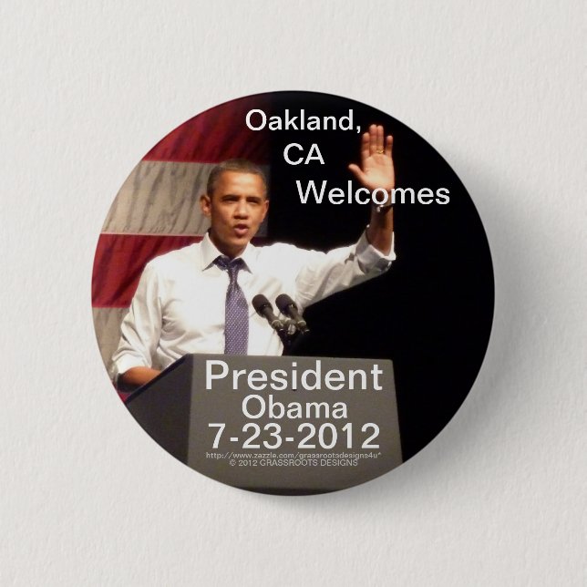 Oakland CA välkomnar presidenten Obama 7-23-2012 Knapp (Framsida)