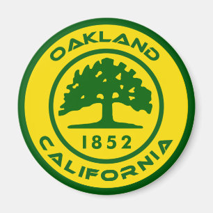 Oakland, Clalifor nia 1852 Magnet