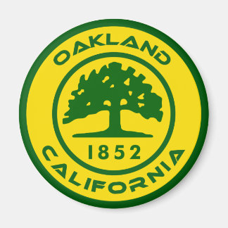 Oakland, Clalifor nia 1852 Magnet