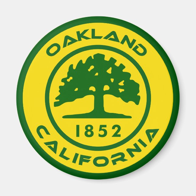 Oakland, Clalifor nia 1852 Magnet (Framsidan)
