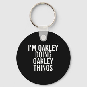 Oakley Doing Oakley Sak Namn Funny Birthday Nyckelring